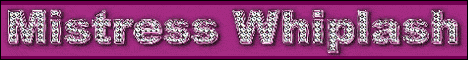 Mistress Whiplash